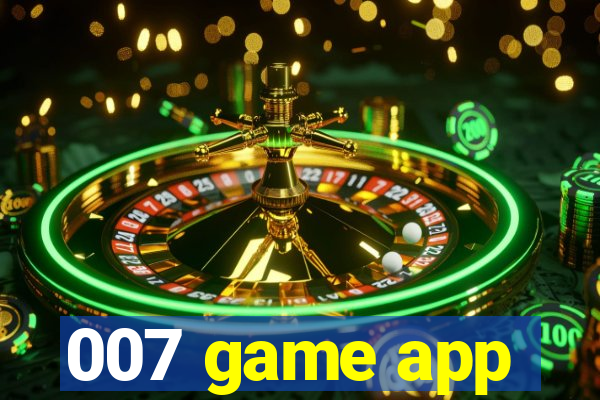 007 game app